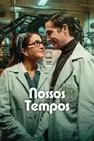 Baixar Nossos Tempos Dublado (2025) FLIX MP4