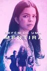 Baixar Refém De Uma Mentira Dublado (2023) FLIX MP4