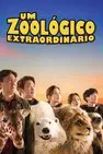 Baixar Um Zoológico Extraordinário Dublado (2020) FLIX MP4