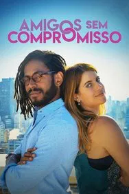 Baixar Amigos Sem Compromisso Nacional (2024) FLIX MP4